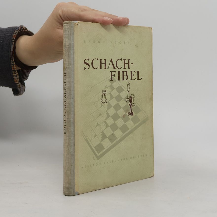 Bruno Rüger Schach-Fibel