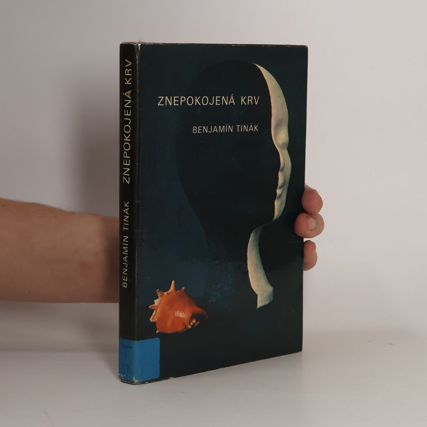Benjamín Tinák Znepokojená krv