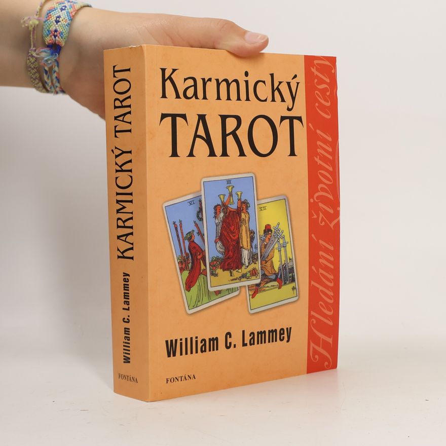 William C. Lammey Karmický tarot