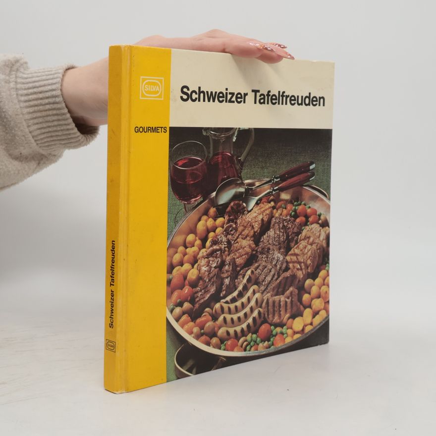 Autorenkollektiv Schweizer Tafelfreuden
