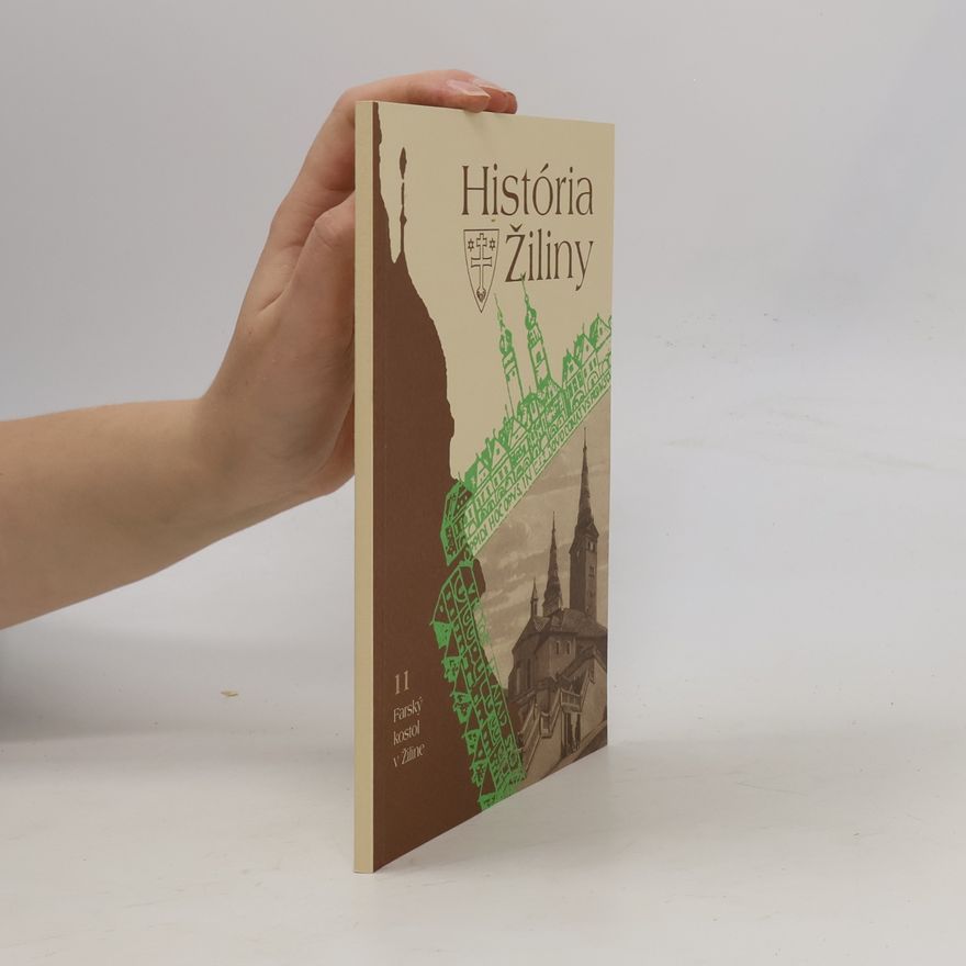 Kolektiv autorů História Žiliny 11