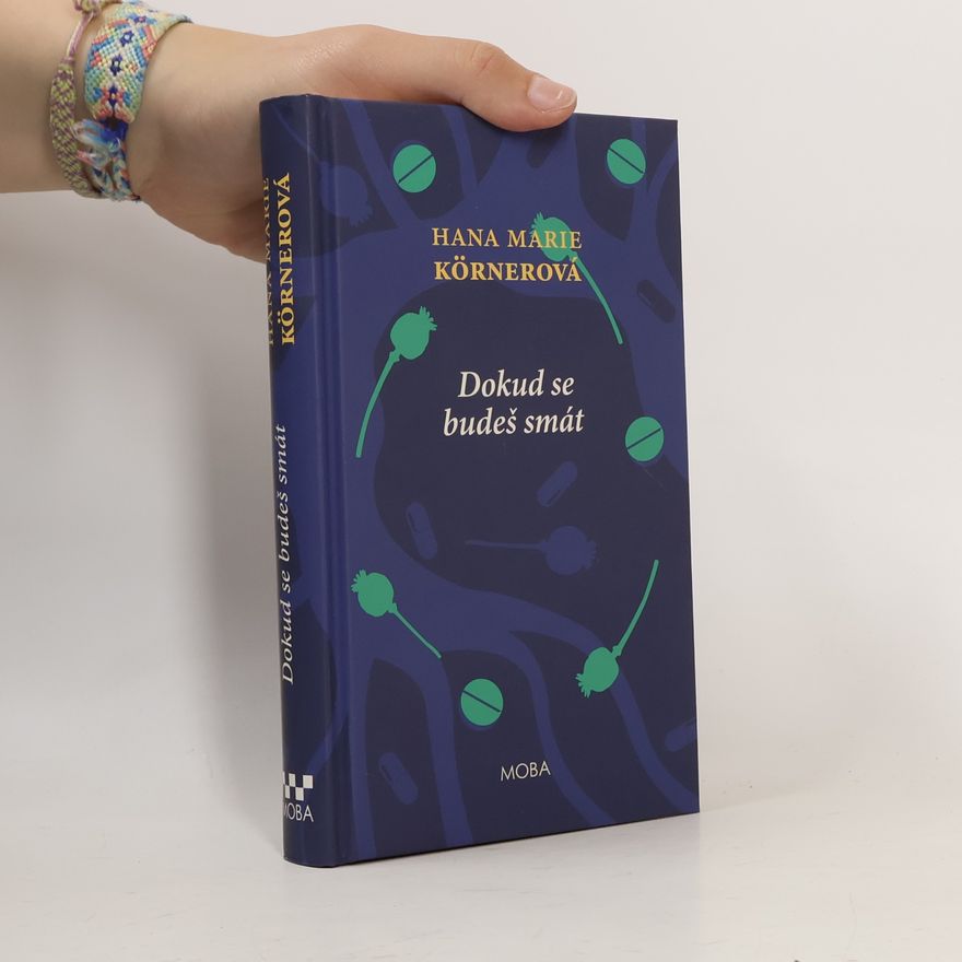Hana Marie Körnerová Dokud se budeš smát