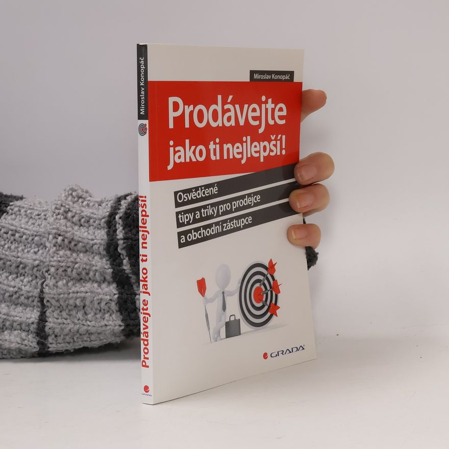 Miroslav Konopáč Prodávejte jako ti nejlepší!