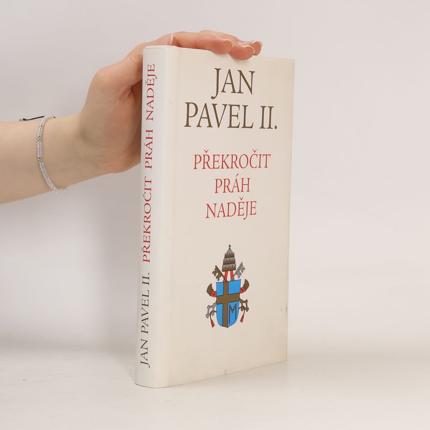 Vittorio Messori Překročit práh naděje