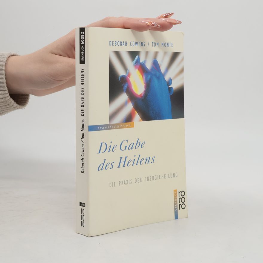 Deborah Cowens Die Gabe des Heilens.