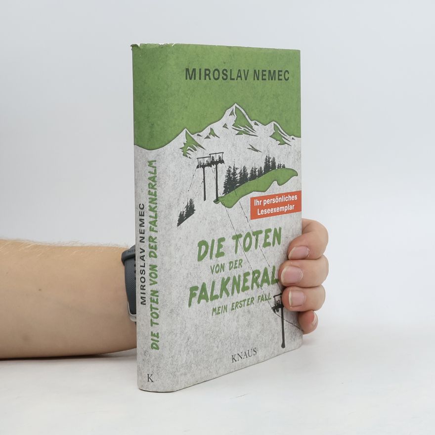 Miroslav Němec Die Toten von der Falkneralm