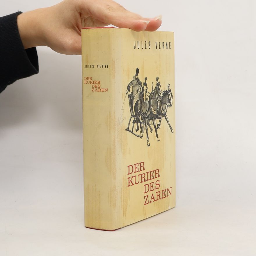Jules Verne Der Kurier des Zaren