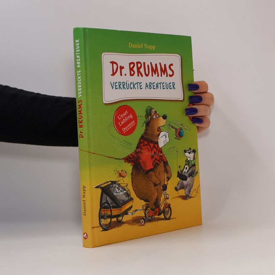 Daniel Napp Dr. Brumms verrückte Abenteuer