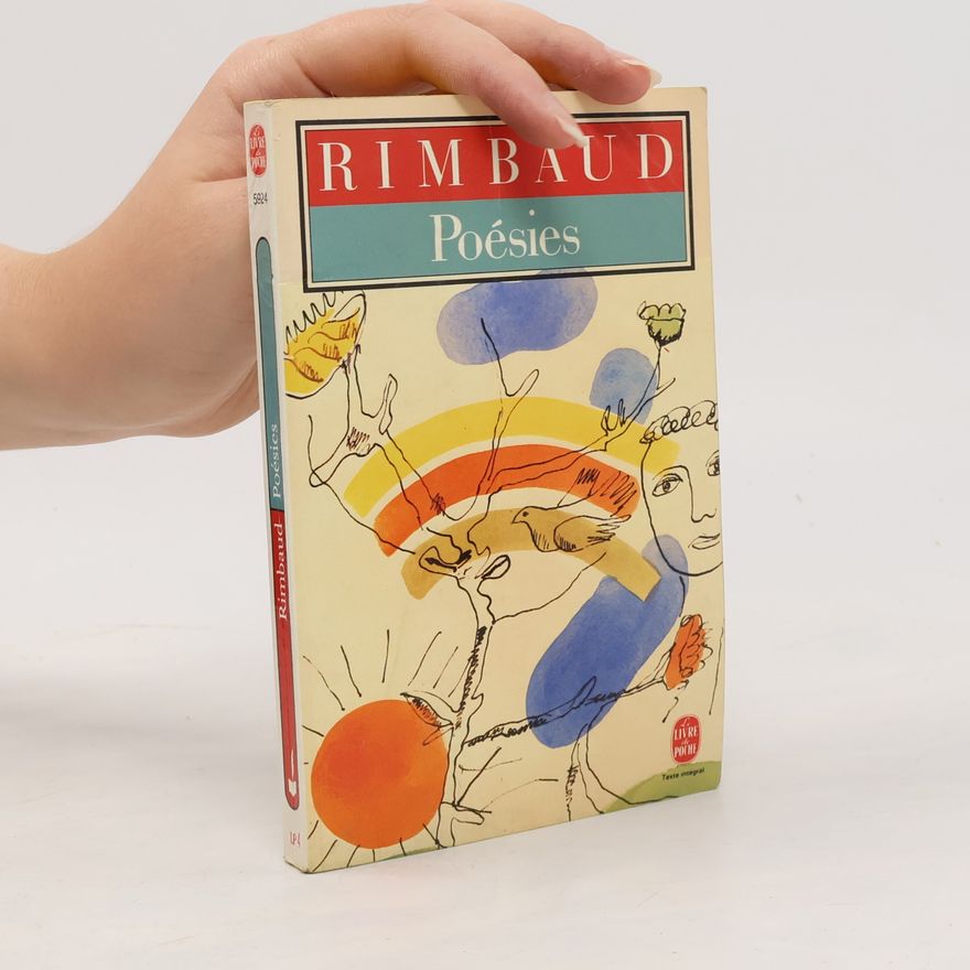 Jean Arthur Rimbaud Poésis