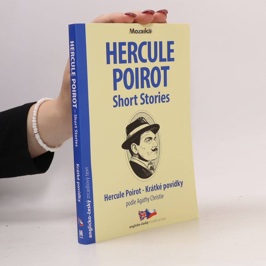 Agatha Christie Hercule Poirot - Short Stories. Hercule Poirot - Krátké povídky