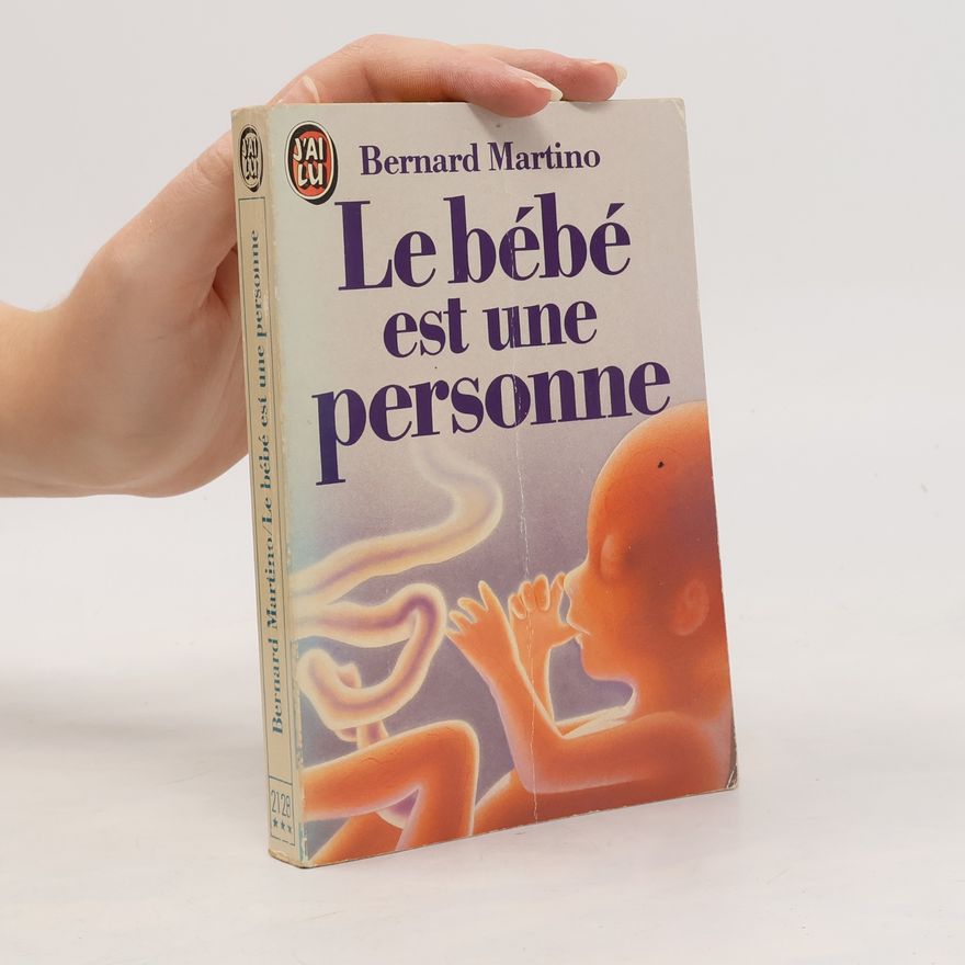 Marie Guérinaud J'AI LU - 2128: Le bébé est une personne