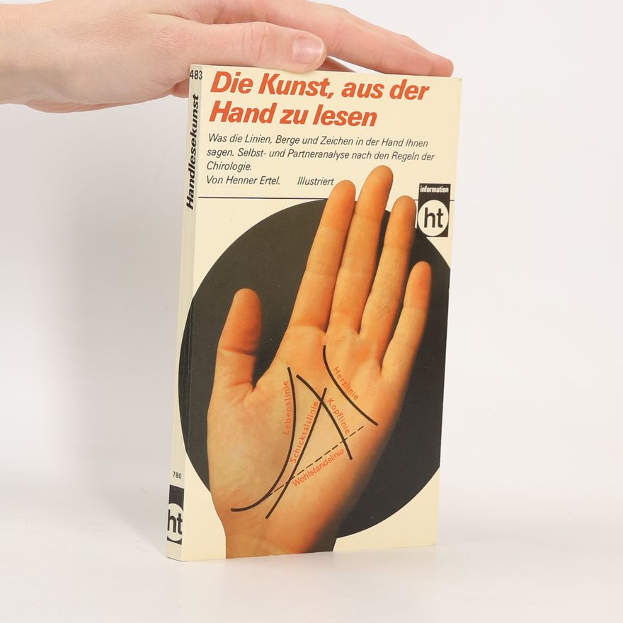 Henner Ertel Die Kunst, aus der Hand zu lesen