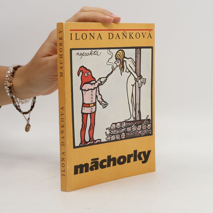 Daňková Ilona Máchorky