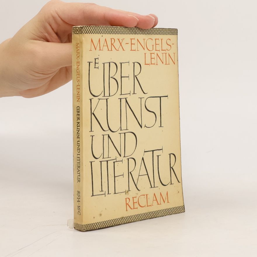 Karl Marx Über Kunst und Literatur