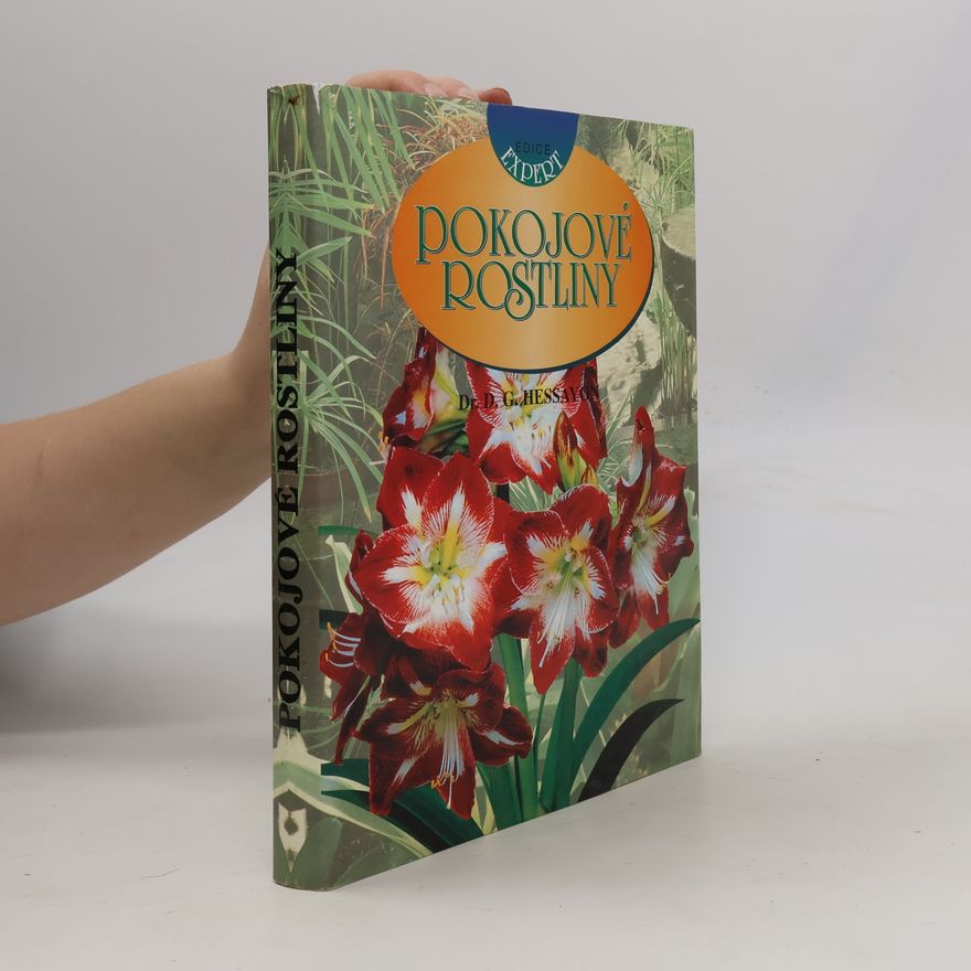 D. G. Hessayon Pokojové rostliny