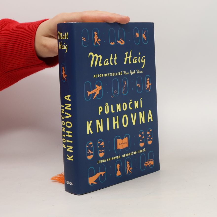 Matt Haig Půlnoční knihovna