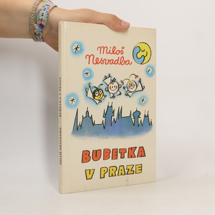 Ladislav Dvorský Bubetka v Praze