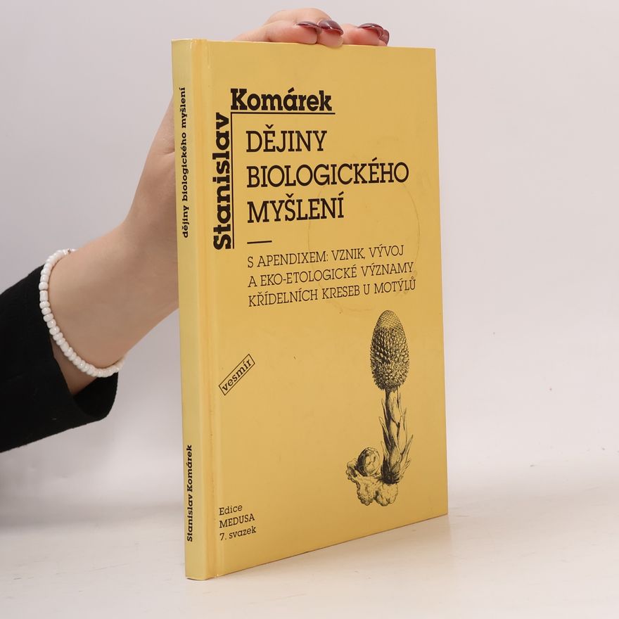 Stanislav Komárek Dějiny biologického myšlení