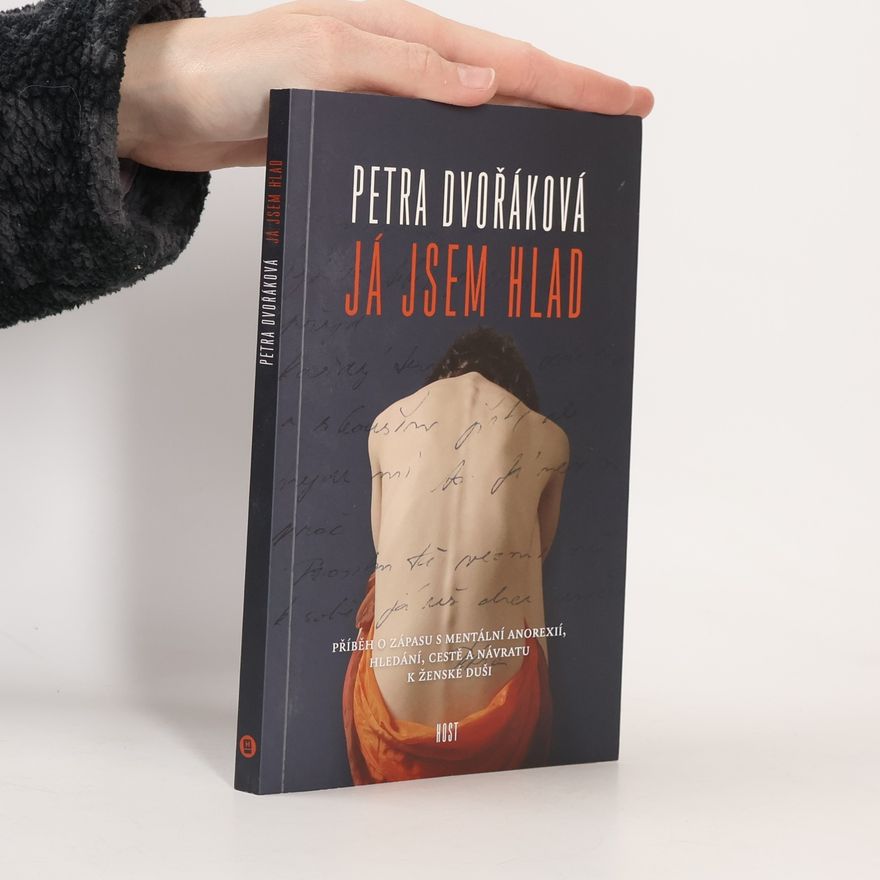 Petra Dvořáková Já jsem hlad