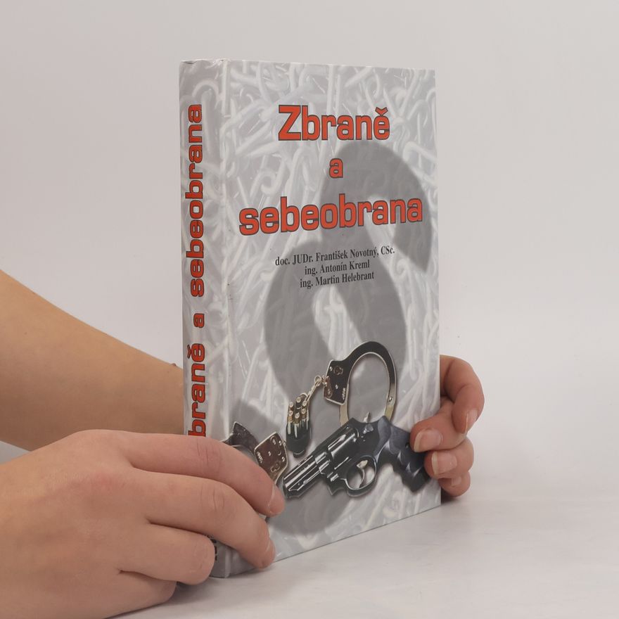 Martin Helebrant Zbraně a sebeobrana