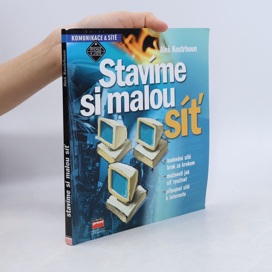 Aleš Kostrhoun Stavíme si malou síť