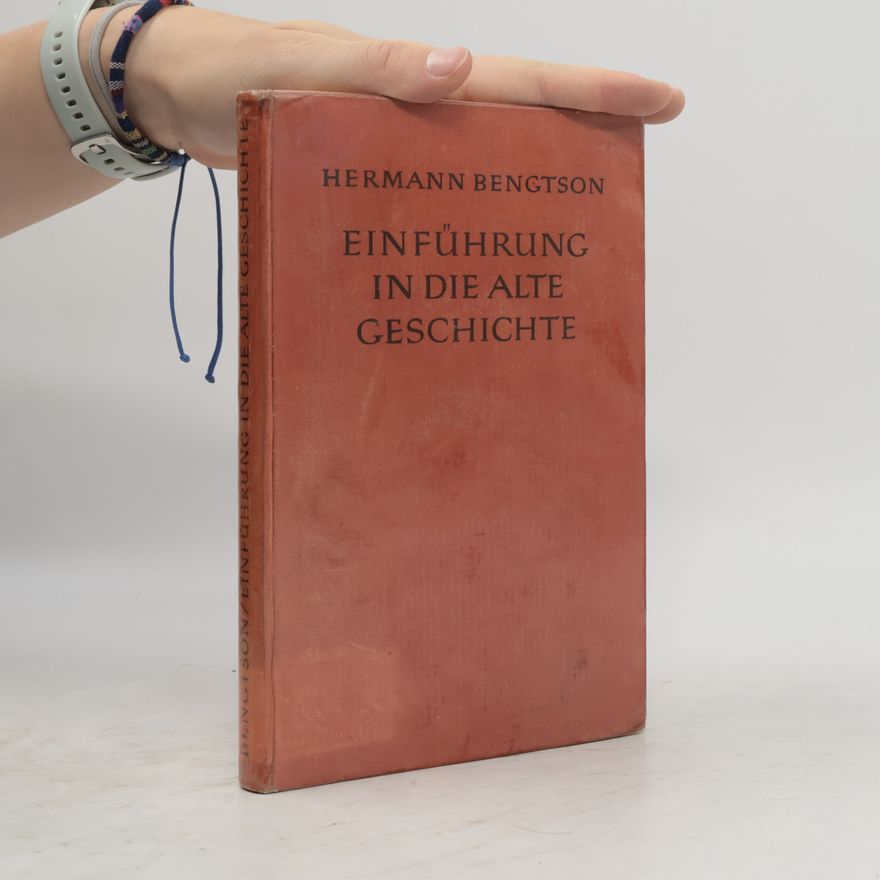 Hermann Bengtson Einführung in die Alte Geschichte
