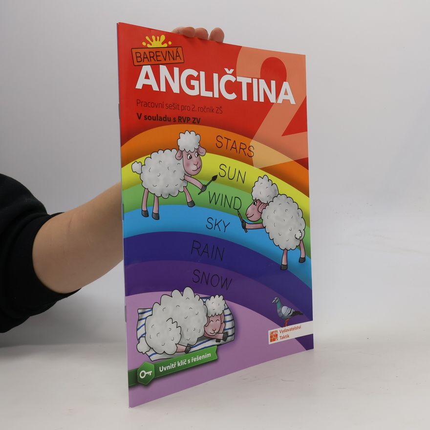 Jiřina Velemanová Barevná angličtina 2 : pracovní sešit pro 2. ročník ZŠ : v souladu s RVP ZV
