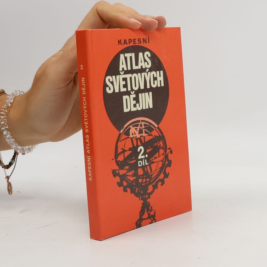 Jaroslav Béza Kapesní atlas světových dějin 2.díl