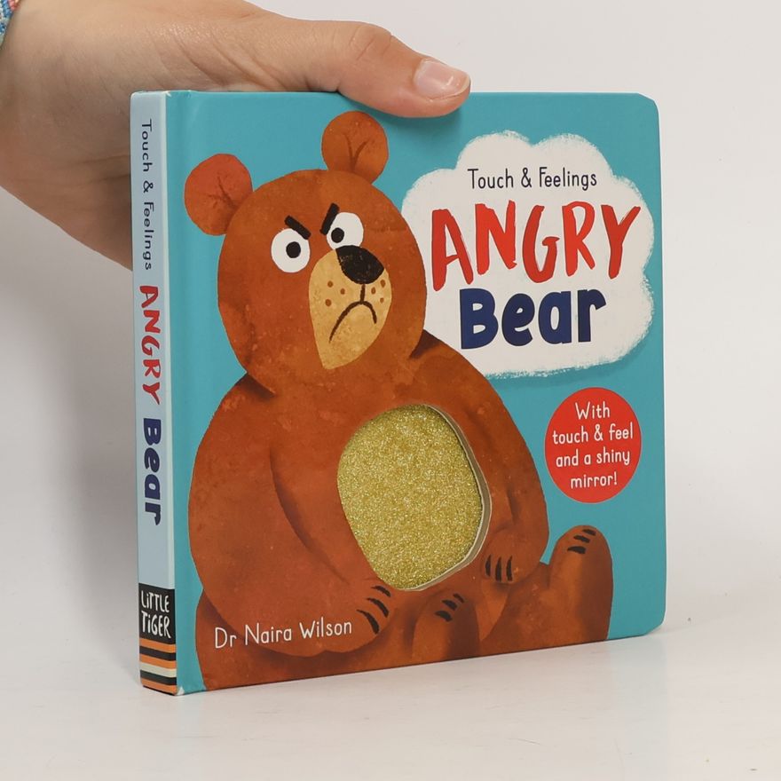 David Creighton-Pester Touch & Feelings: Angry Bear