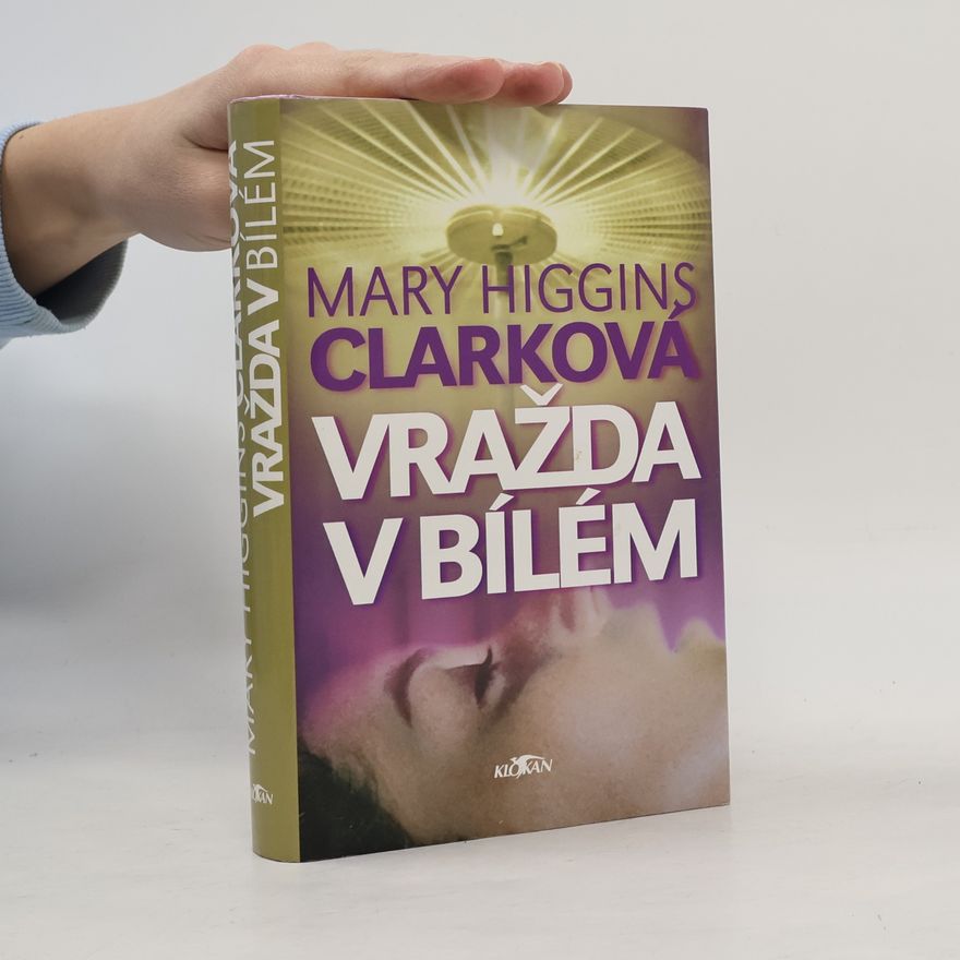 Mary Higgins Clark Vražda v bílém