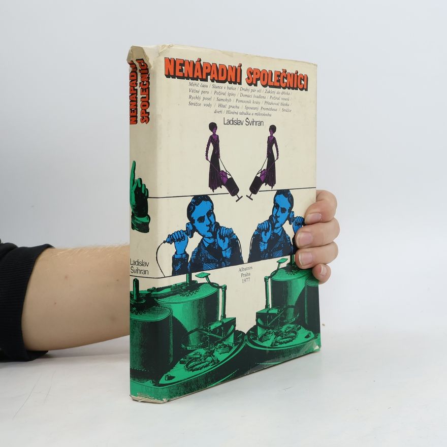 Ladislav Švihran Nenápadní společníci