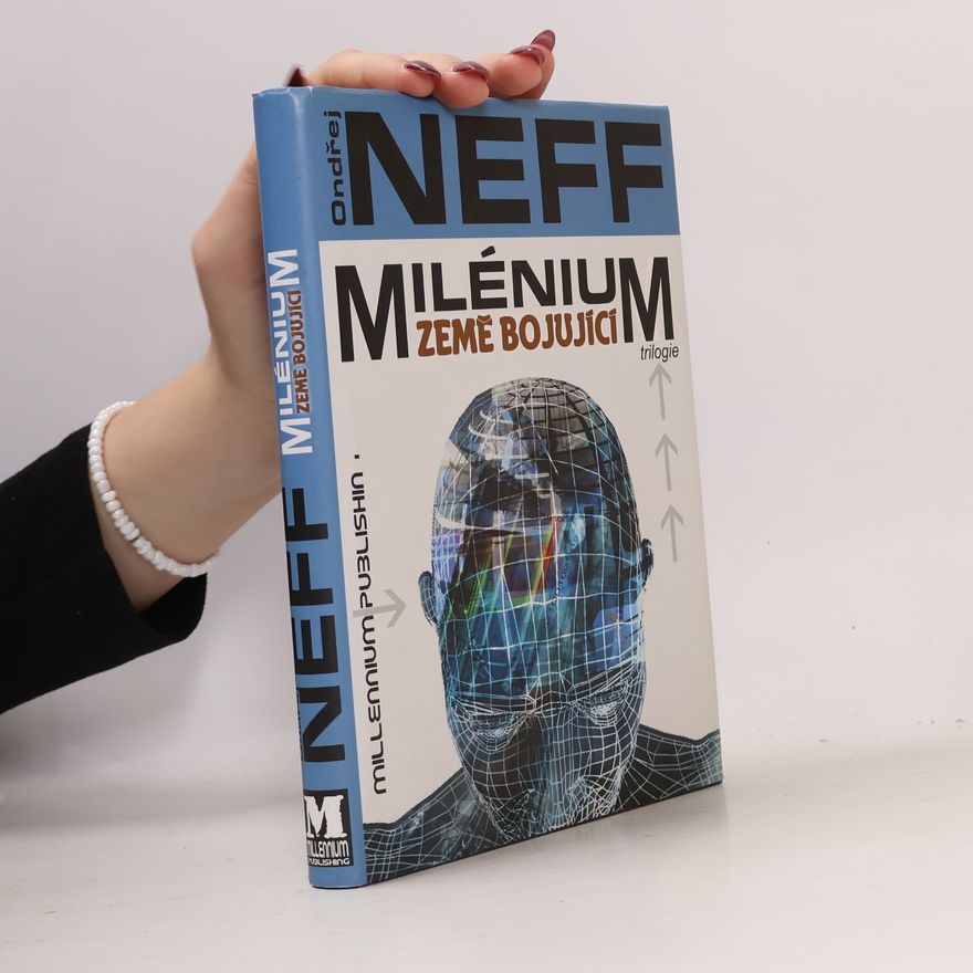 Ondřej Neff Milénium 2 - Země bojující