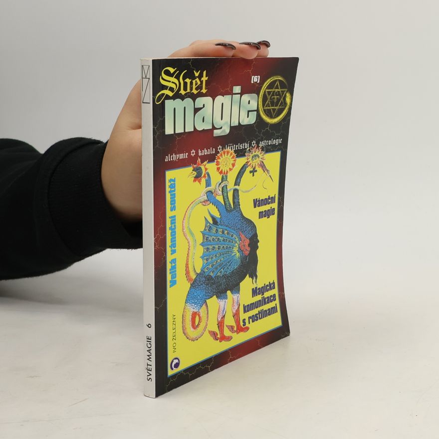 AA.VV. Svět magie 6. Alchymie - kabala - léčitelství - astrologie