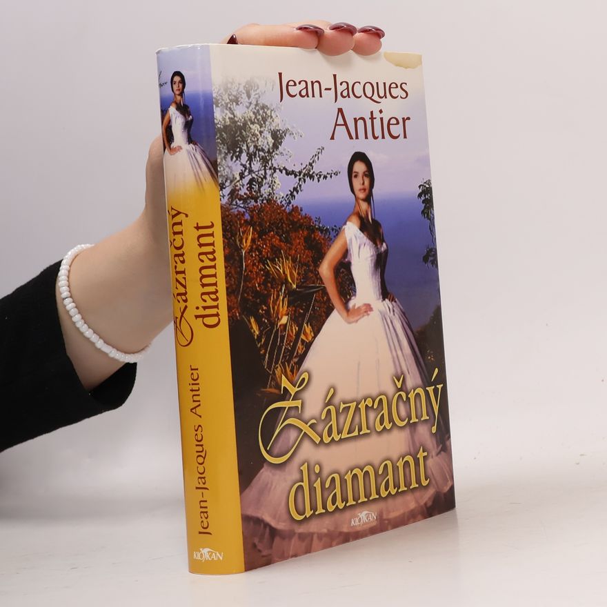 Jean Jacques Antier Zázračný diamant