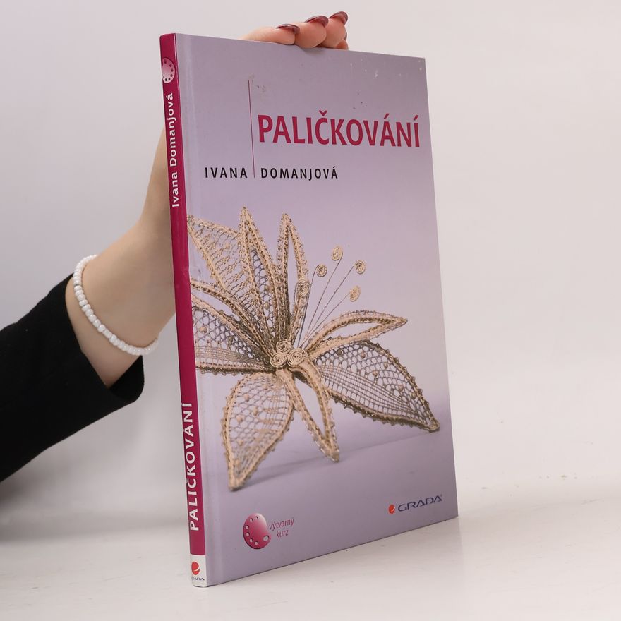 Ivana Domanjová Paličkování