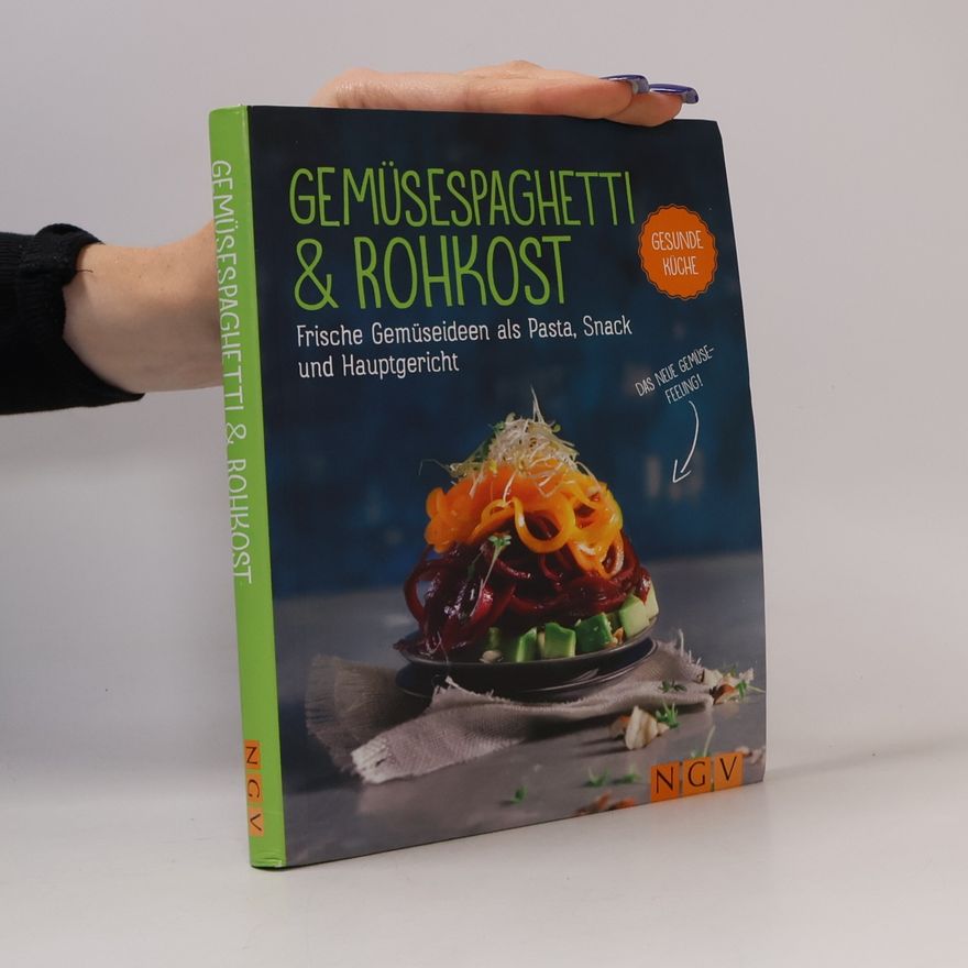 Autores varios Vegetable Noodles & Raw Food