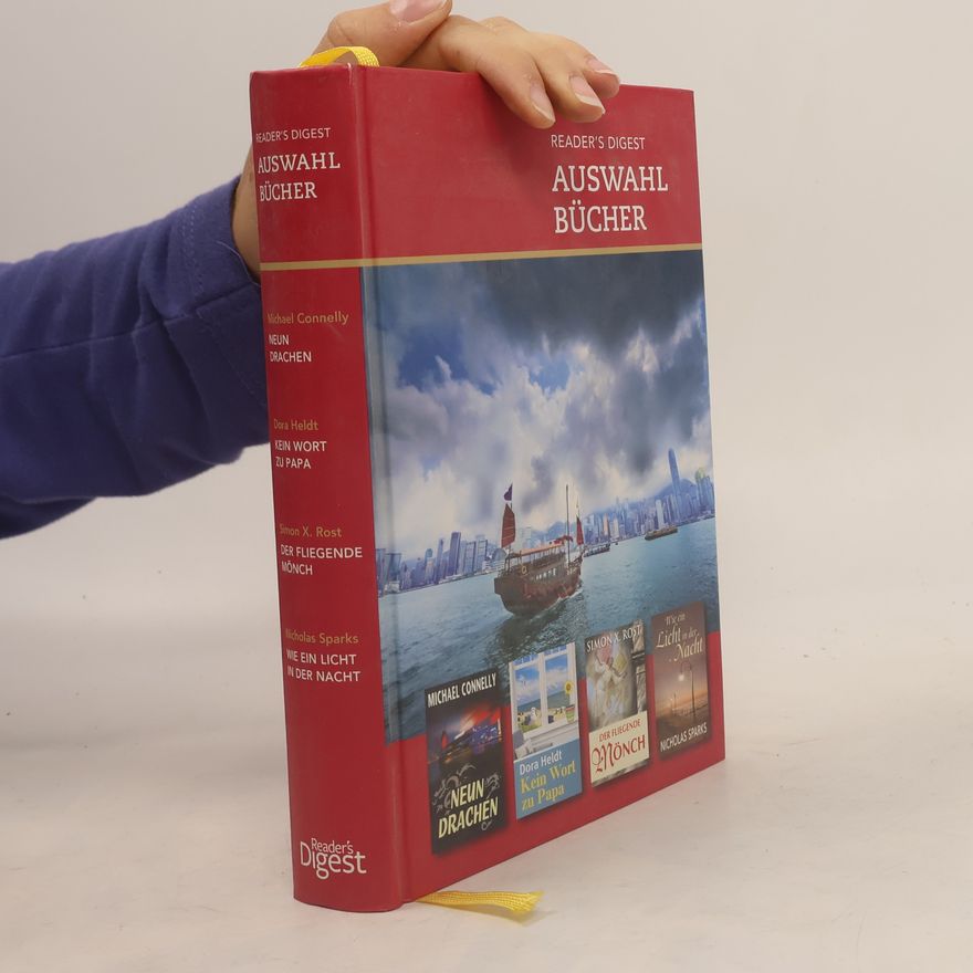 Simon X. Rost Reader's Digest Auswahlbücher: Neun Drachen; Kein Wort zu Papa; Der fliegende Mönch; Wie ein Licht in der Nacht