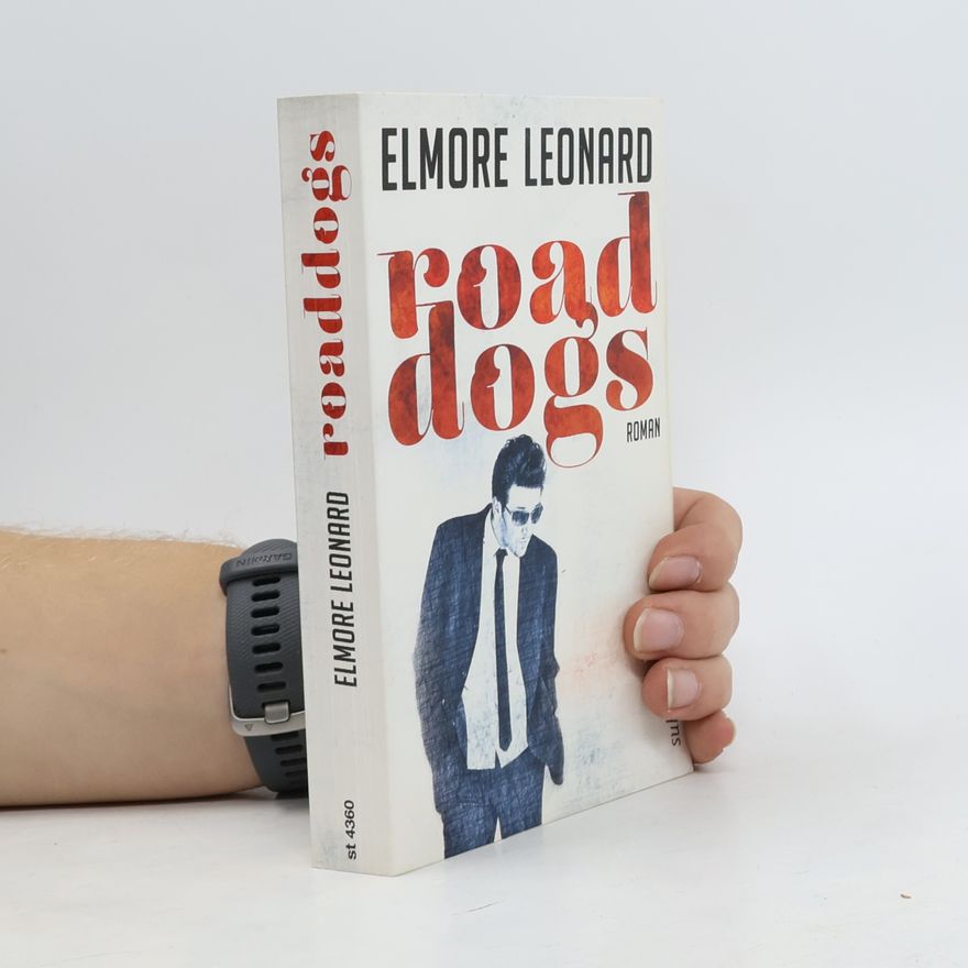 Elmore Leonard Road Dogs