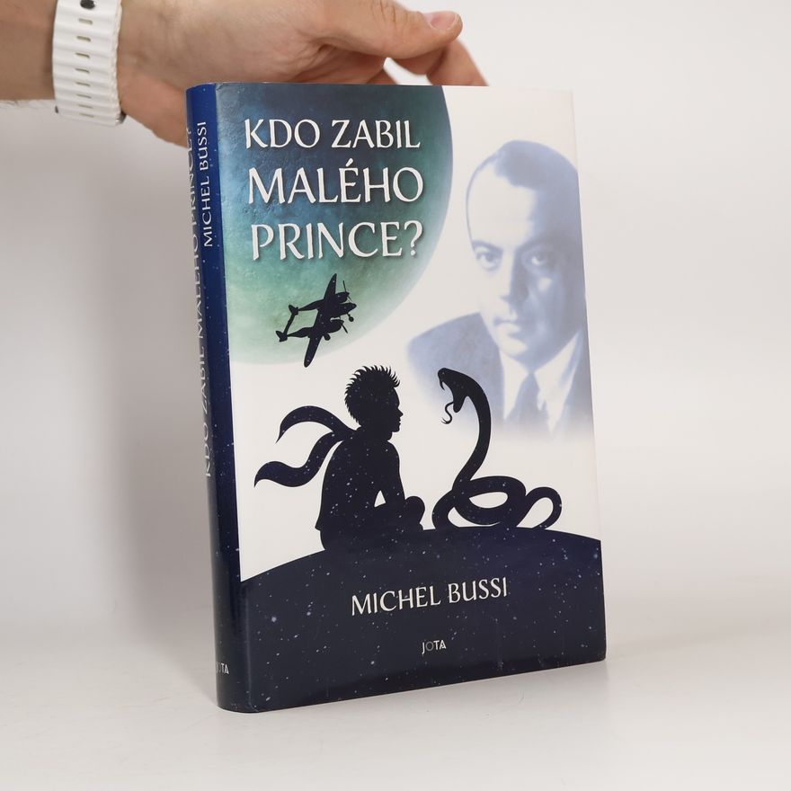 Michel Bussi Kdo zabil Malého prince?
