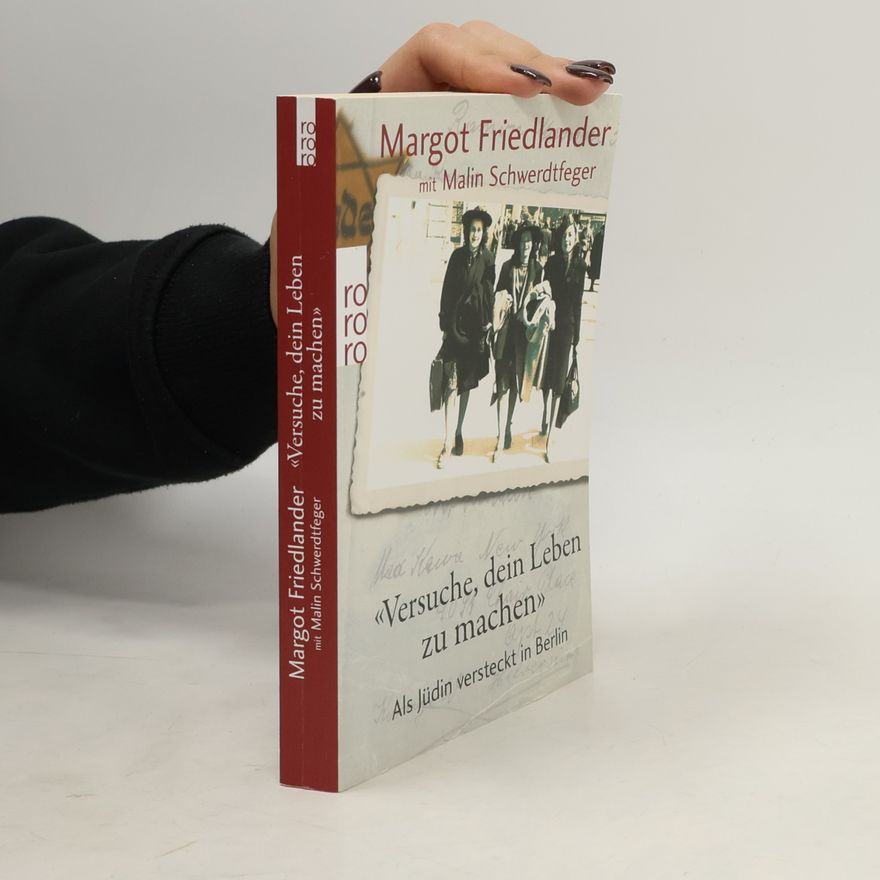 Margot Friedländer "Versuche, dein Leben zu machen"