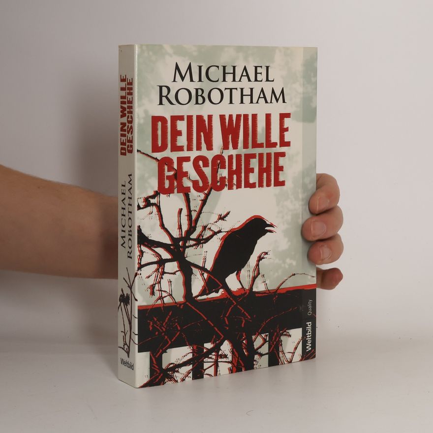 Michael Robotham Dein Wille geschehe