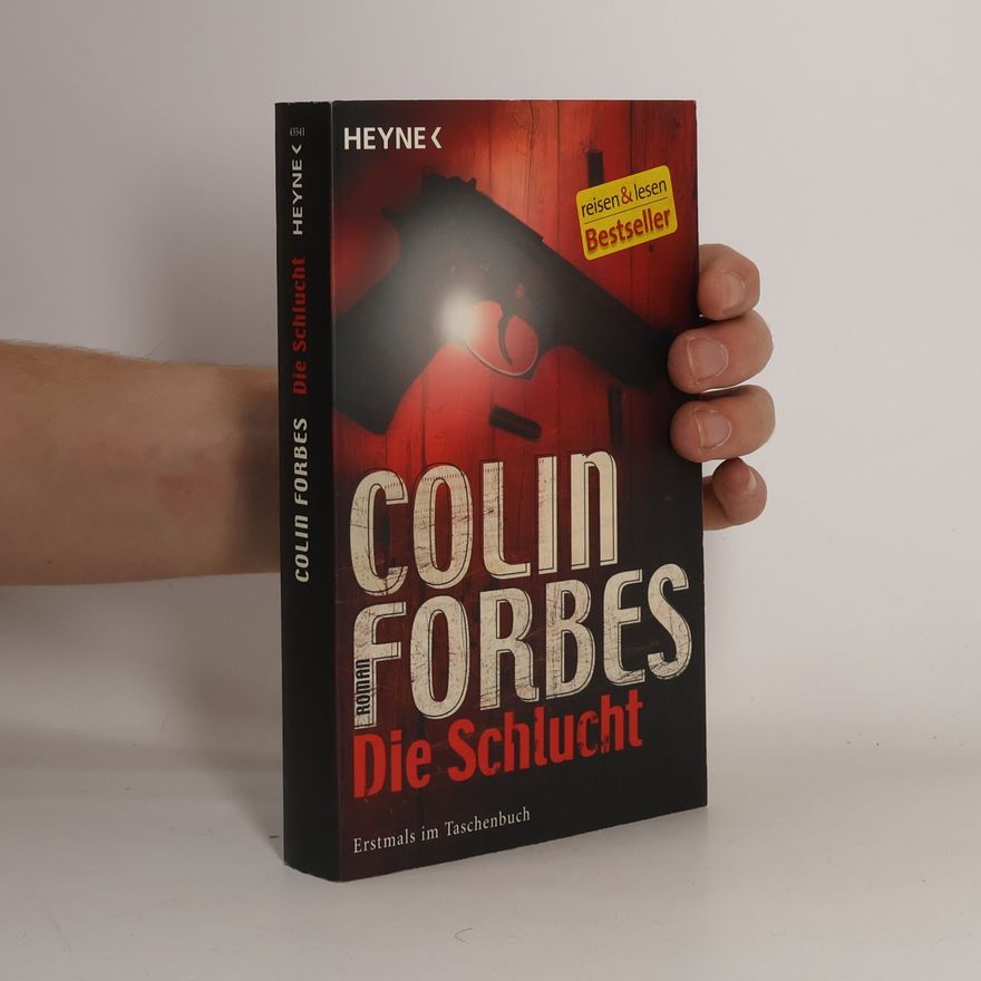 Colin Forbes Die Schlucht