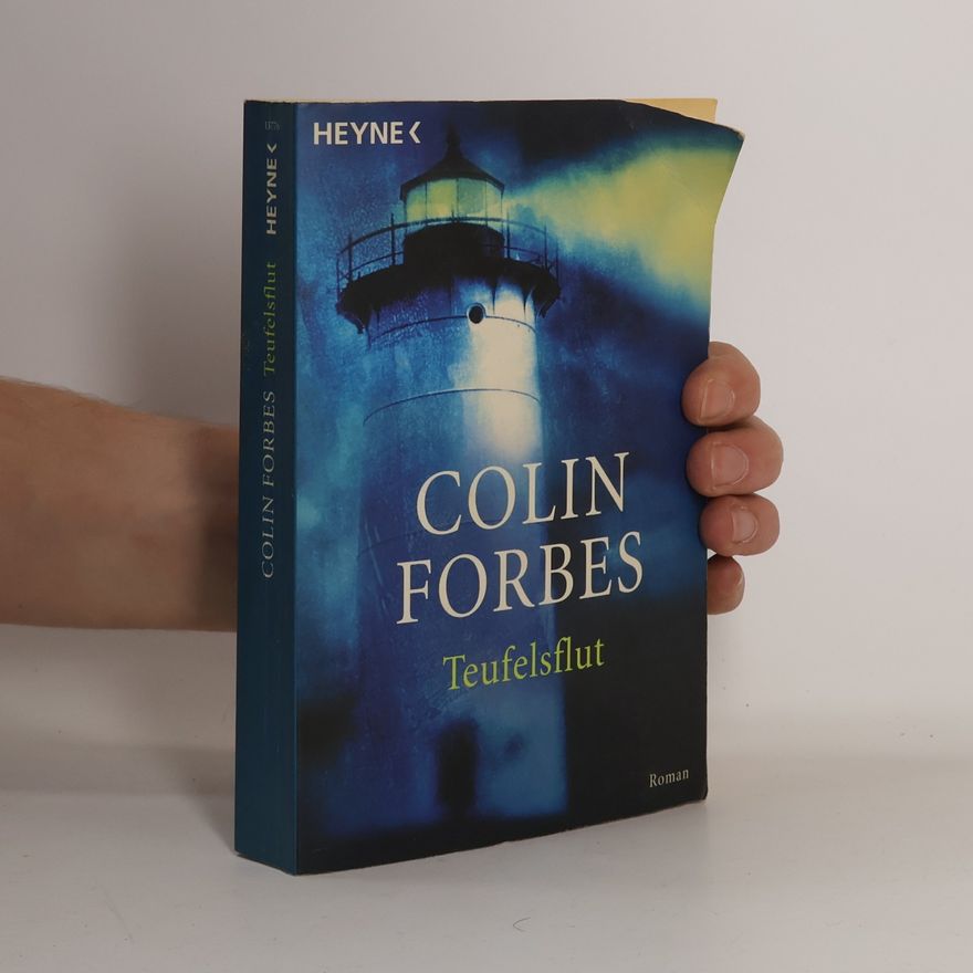 Colin Forbes Die Teufelsflut