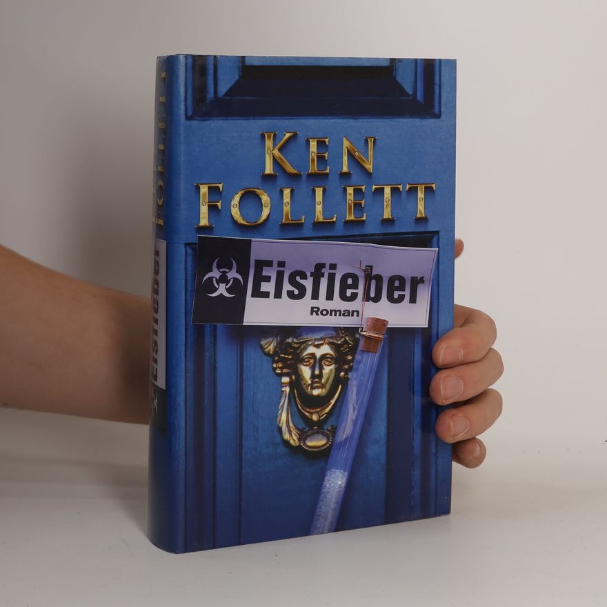 Ken Follett Eisfieber