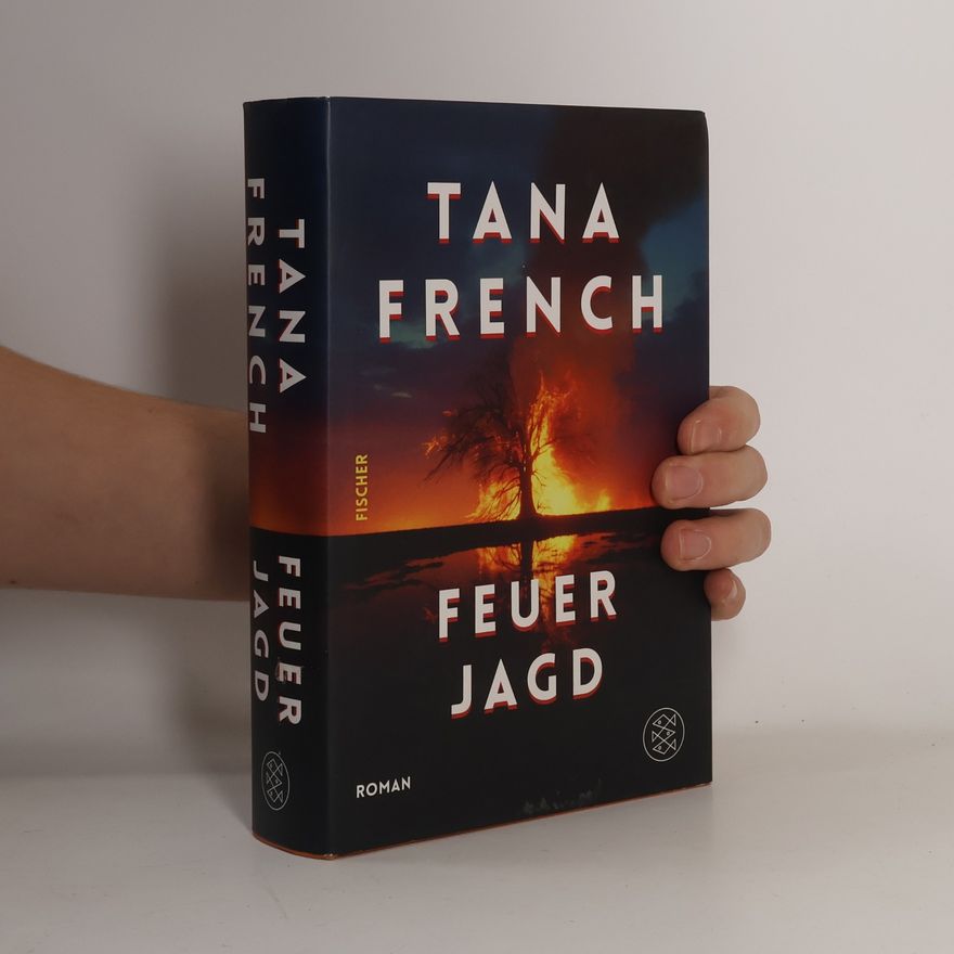 Tana French Feuerjagd