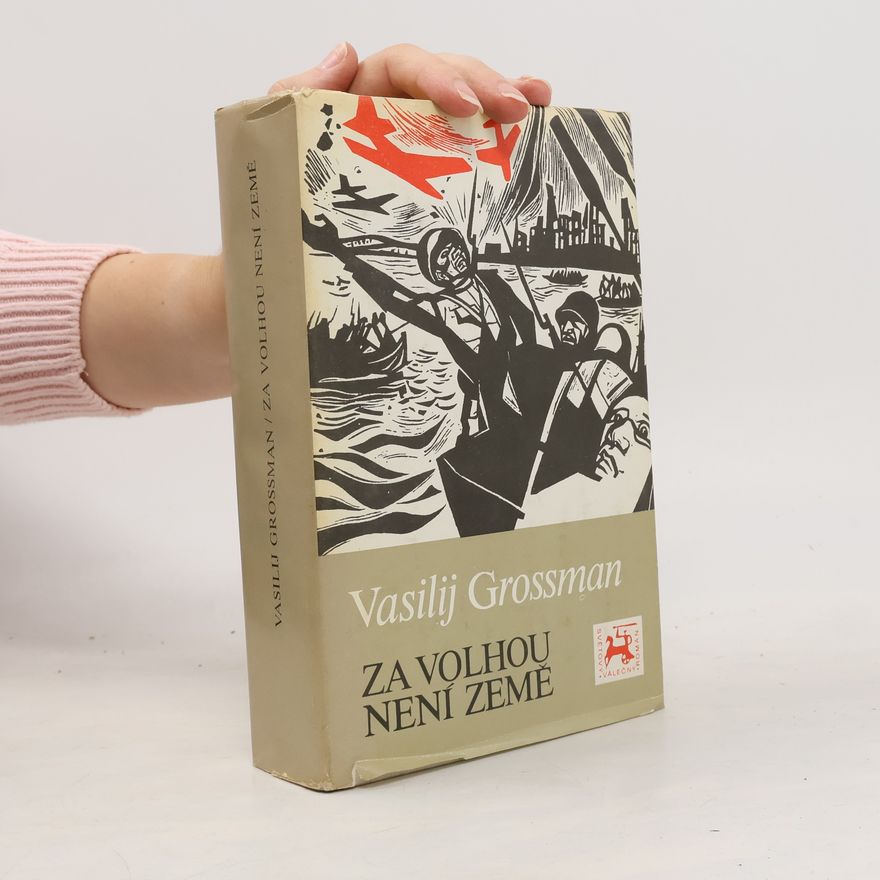 Vasilii Semenovich Grossman Za Volhou není země