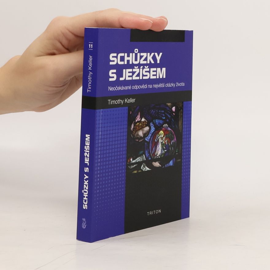 Timothy J. Keller Schůzky s Ježíšem