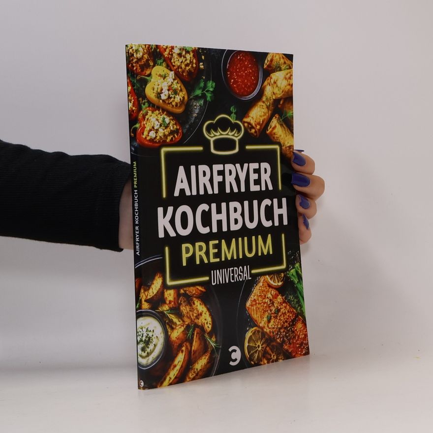 Various authors Airfryer Kochbuch Premium 3