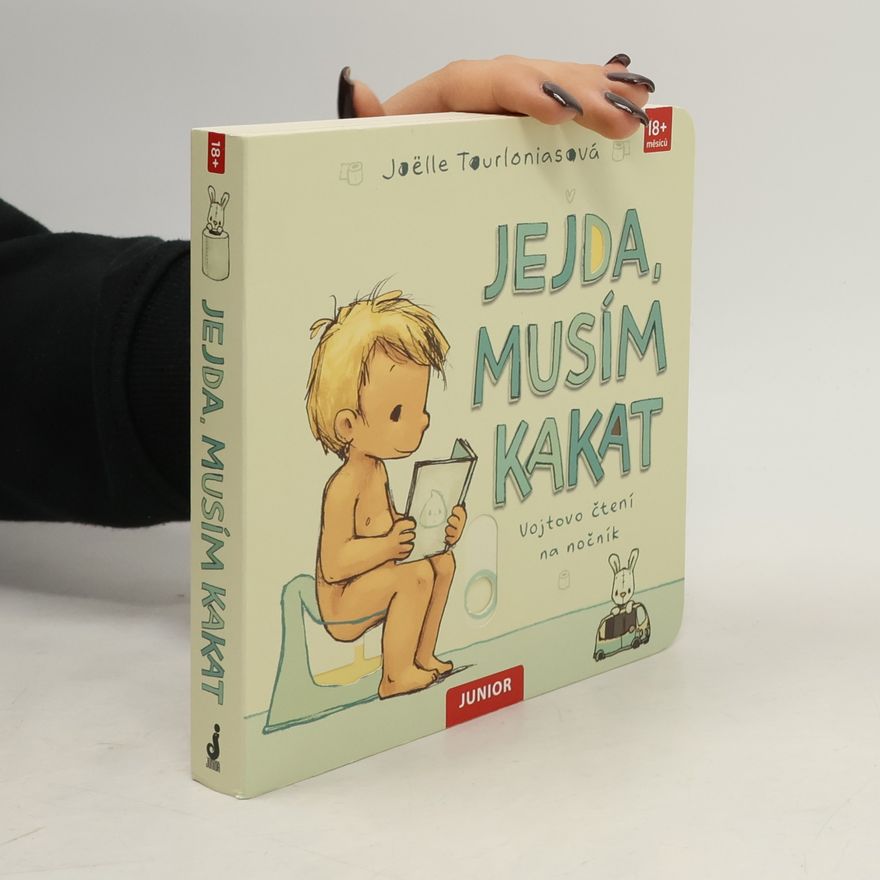 Joëlle Tourlonias Jejda, musím kakat: Vojtovo čtení na nočník