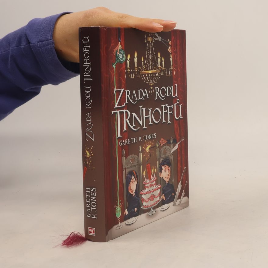 Gareth P. Jones Zrada rodu Trnhoffů
